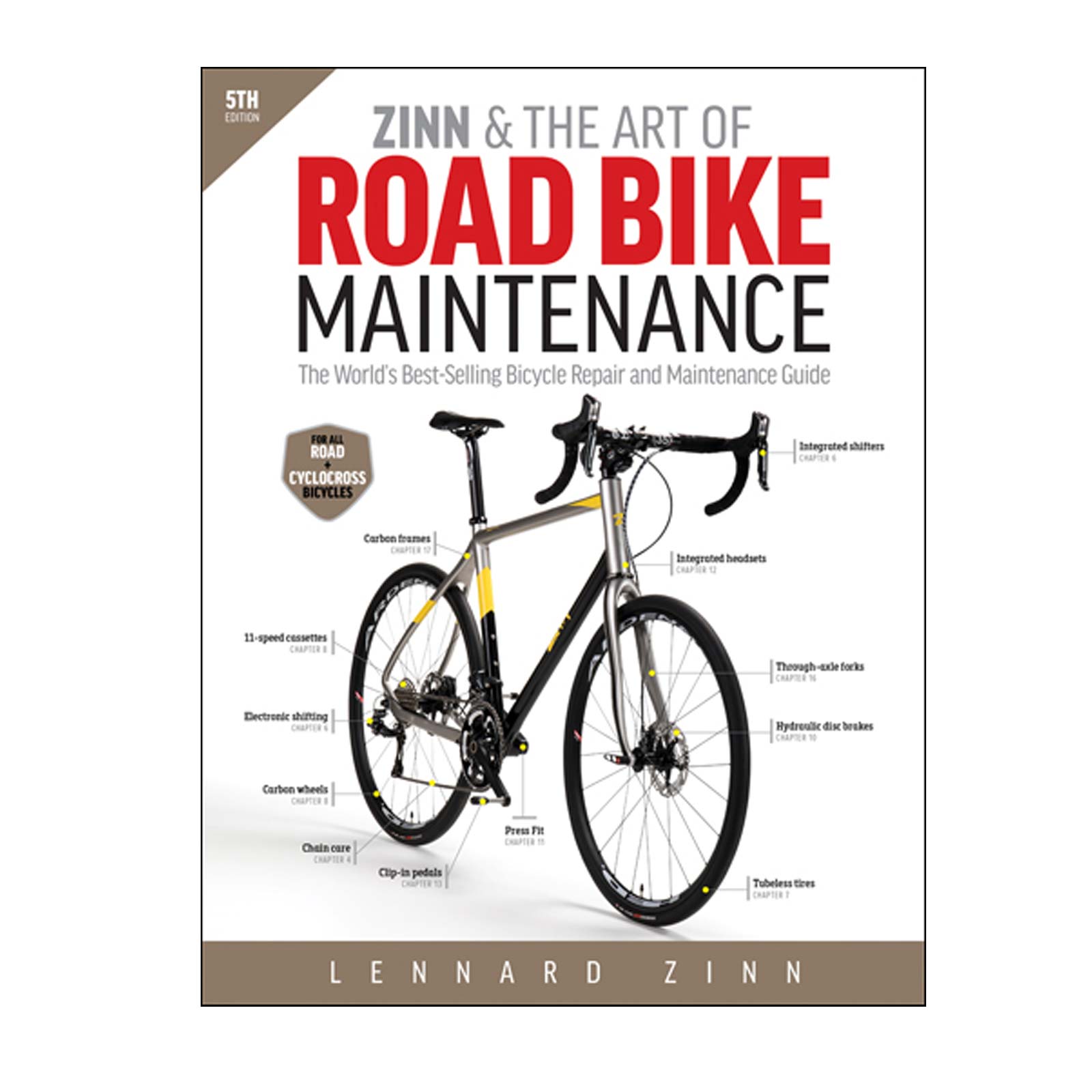 Zinn & the Art of Road Bike Maintenance - 5th Edition